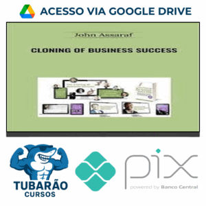 Imagem do rateio do curso Cloning of Business Success - John Assaraf [INGLÊS]