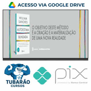 Imagem do rateio do curso Autoestima Blindada - Willian Sanchez