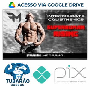 Imagem do rateio do curso Calisthenics Beginner to Intermediate - Frank Medrano [INGLÊS]