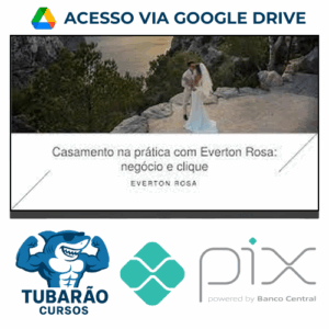 Imagem do rateio do curso Casamento na Prática: Negócio e Clique - Everton Rosa