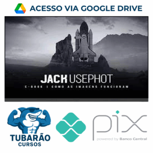Imagem do rateio do curso Como as Imagens Funcionam - Jack Usephot