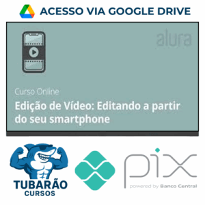 Imagem do rateio do curso Curso de Edição de Vídeo Editando a partir do Seu Smartphone - Anderson Gaveta