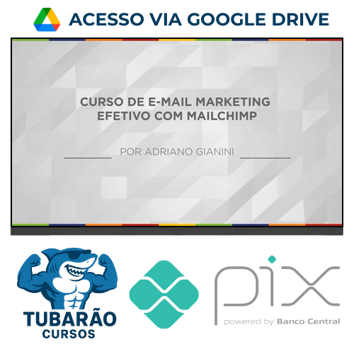 Imagem do rateio do curso E-mail Marketing Efetivo com Mailchimp - Adriano Gianini