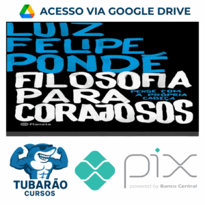 Imagem do rateio do curso Filosofia para Corajosos - Luiz Felipe Ponde