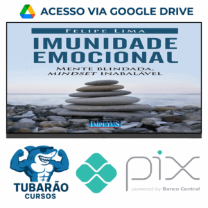 Imagem do rateio do curso Imunidade Emocional - Felipe Lima
