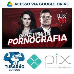Imagem do rateio do curso Live Clube 6e1: Como Se Libertar da Pornografia - Shirleyson Kaisser