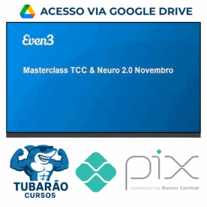 Imagem do rateio do curso Masterclass TCC & Neuro 2.0 - Even3