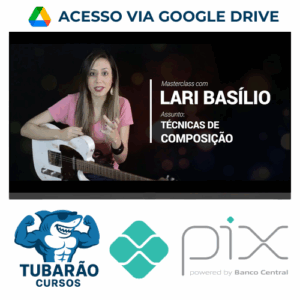 Imagem do rateio do curso Masterclass Técnicas de Composição (Guitarra) - Lari Basílio
