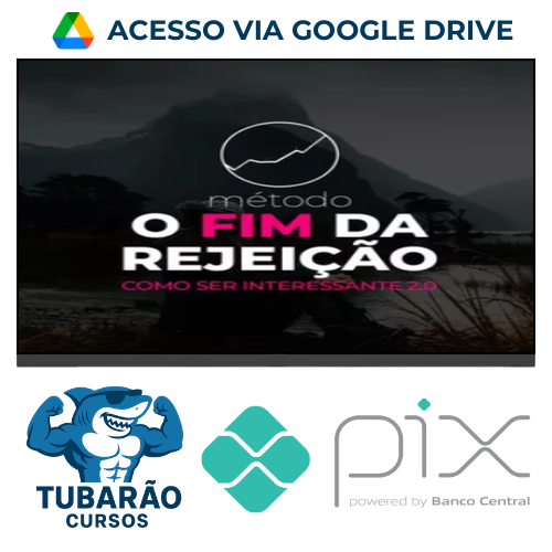 Imagem do rateio do curso Método O Fim da Rejeição: Como Ser Interessante 2.0 - Roberto Coelho