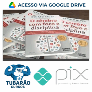 Imagem do rateio do curso O Cérebro Com Foco e Disciplina - Renato Alves