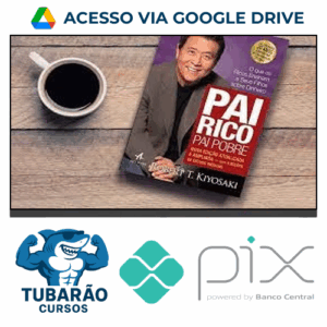 Imagem do rateio do curso Pai Rico: Escola de Negócios - Robert Kiyosaki