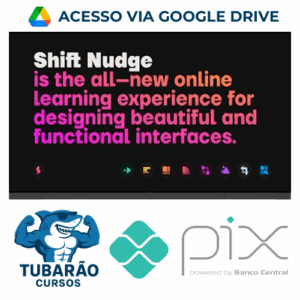 Imagem do rateio do curso Shift Nudge: Interface Design Course - Matt D. Smith [INGLÊS]