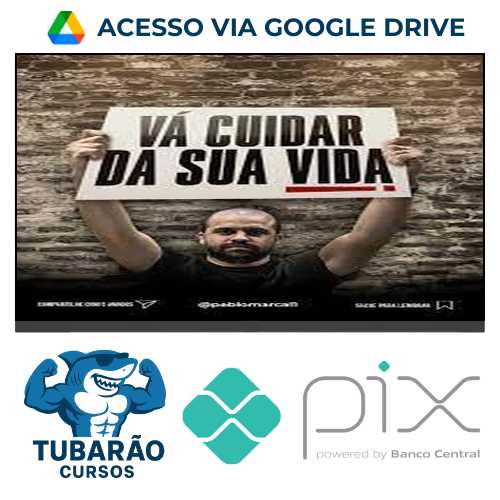 Imagem do rateio do curso Vá Cuidar da Sua Vida - Pablo Marçal
