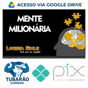Imagem do rateio do curso Mentalidade Milionária - Larissa Sihle