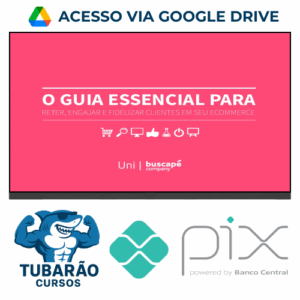 Imagem do rateio do curso O Guia Essencial Para Reter Engajar e Fidelizar Clientes Em Seu Ecommerce - Buscapé Company